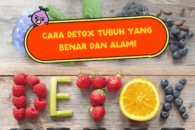 Cara-Detox-Tubuh-Yang-Benar-dan-Alami-Beorganik